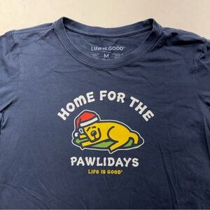 Life is Good Home for the Pawlidays Long Sleeve Crusher Women’s Size Medium